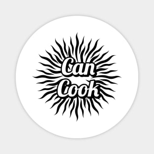 Can Cook artistic decorative typography Magnet